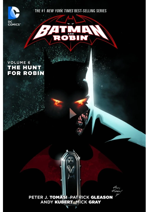 BATMAN & ROBIN TP VOL 06 THE HUNT FOR ROBIN
