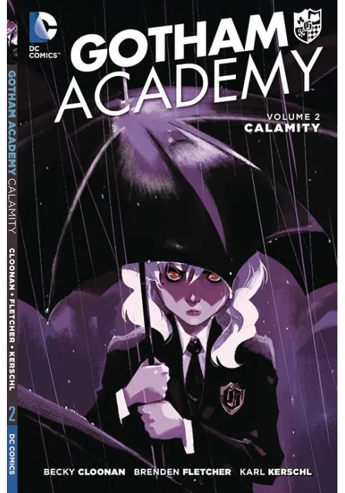 GOTHAM ACADEMY TP VOL 02 CALAMITY