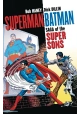 SUPERMAN BATMAN SAGA OF THE SUPER SONS TP NEW ED