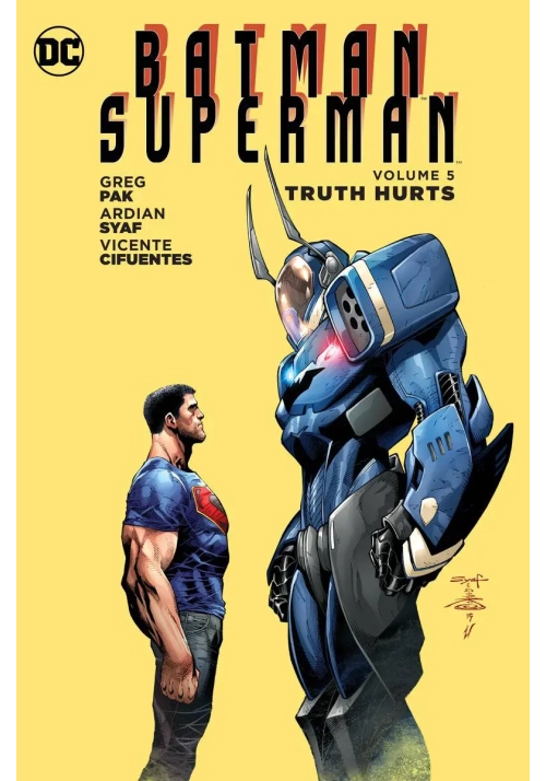 BATMAN SUPERMAN TP VOL 05 TRUTH HURTS
