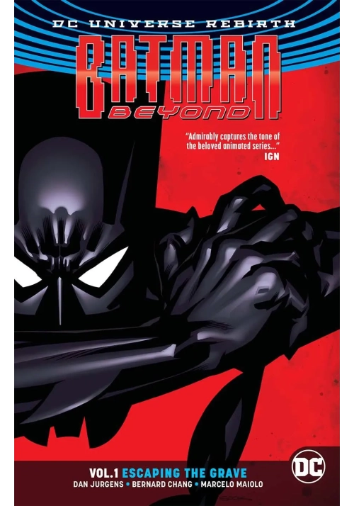 BATMAN BEYOND TP VOL 01 ESCAPING THE GRAVE