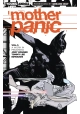 MOTHER PANIC TP VOL 01 WORK IN PROGRESS