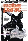 MOTHER PANIC TP VOL 01 WORK IN PROGRESS