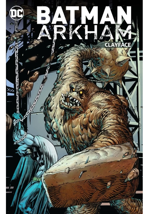 BATMAN ARKHAM CLAYFACE TP