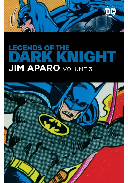 LEGENDS OF THE DARK KNIGHT JIM APARO HC VOL 03