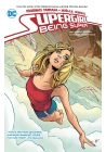 SUPERGIRL BEING SUPER TP