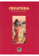DRUUNA CREATURA