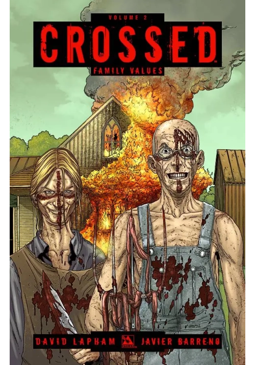CROSSED TP VOL 02 FAMILY VALUES