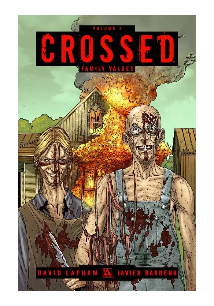 CROSSED TP VOL 02 FAMILY VALUES