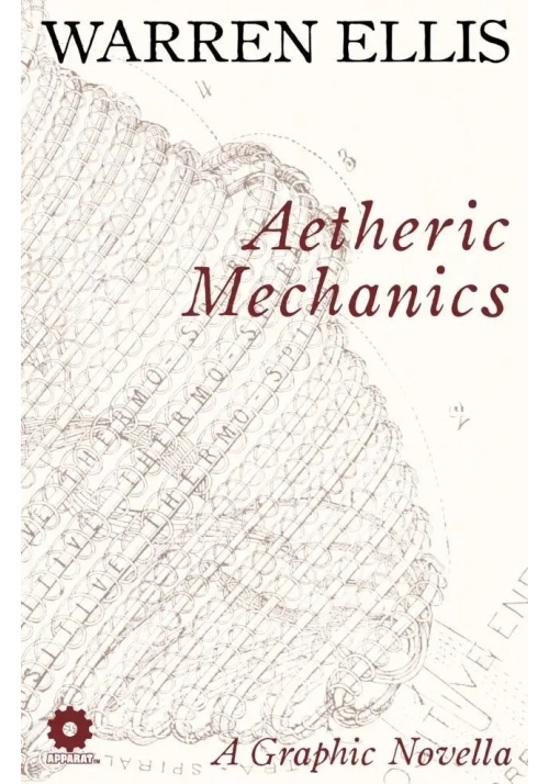 WARREN ELLIS AETHERIC MECHANICS GN