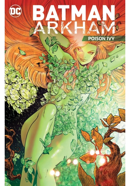 BATMAN ARKHAM POISON IVY TP