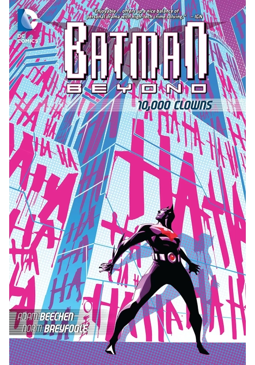 BATMAN BEYOND 10000 CLOWNS TP