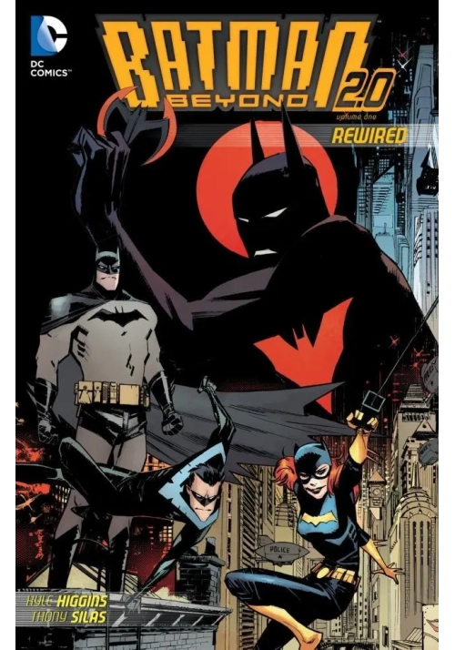 BATMAN BEYOND 2.0 TP REWIRED