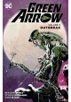 GREEN ARROW TP VOL 09 OUTBREAK