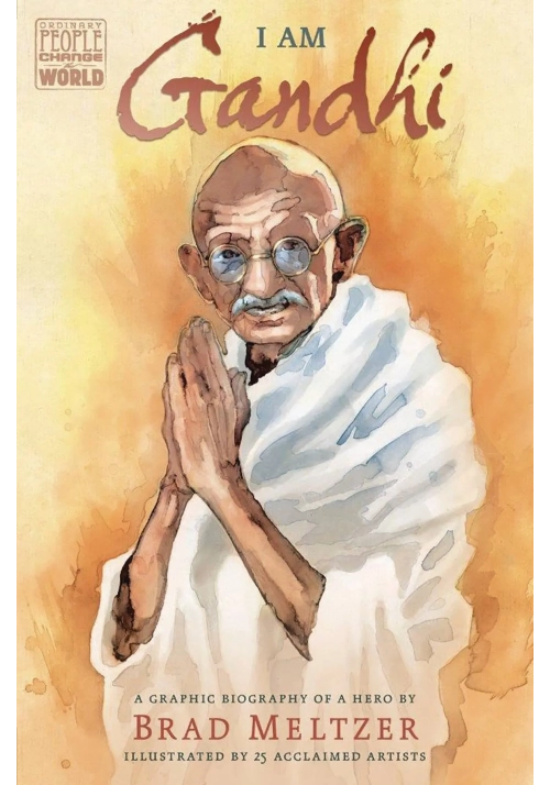 I AM GANDHI GRAPHIC BIOGRAPHY SC