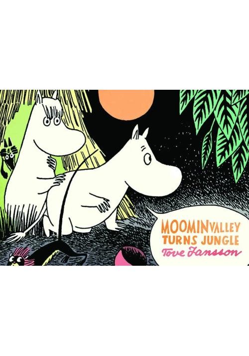 MOOMIN VALLEY TURNS JUNGLE TP