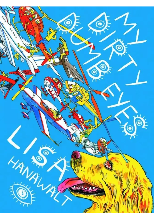 MY DIRTY DUMB EYES HC