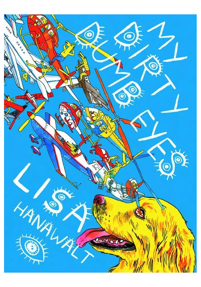 MY DIRTY DUMB EYES HC