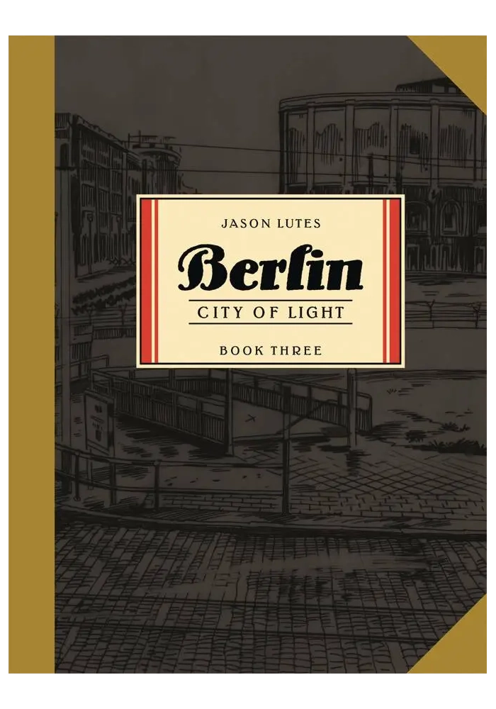 BERLIN TP BOOK 03 CITY OF LIGHT (MR) (C: 012)