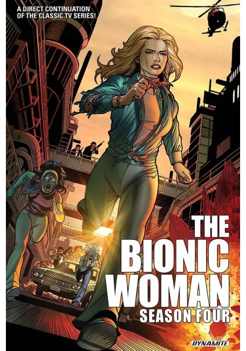 BIONIC WOMAN SEASON FOUR TP