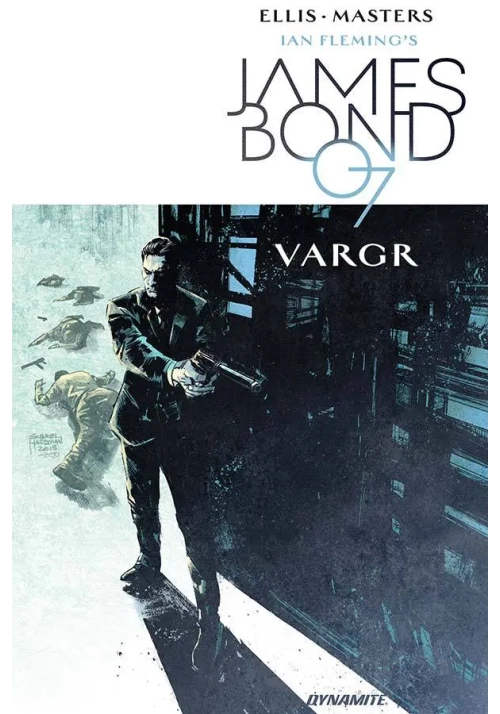 JAMES BOND TP VOL 01 VARGR