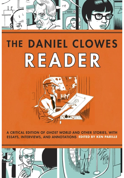 THE DANIEL CLOWES READER