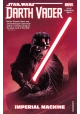 STAR WARS DARTH VADER DARK LORD SITH TP VOL 01 IMPERIAL MACH