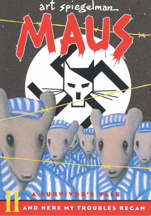 MAUS SURVIVORS TALE TP VOL 02 HERE MY TROUBLES BEGAN NEW PTG