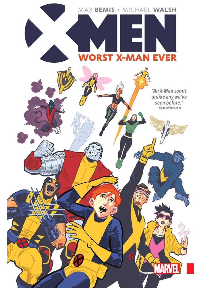 XMEN TP WORST XMAN EVER