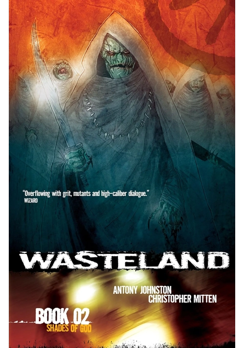 WASTELAND TP VOL 02 SHADES OF GOD