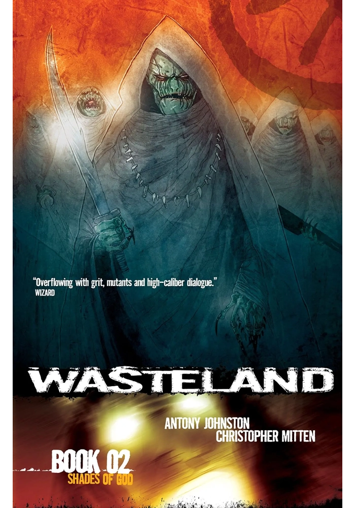 WASTELAND TP VOL 02 SHADES OF GOD