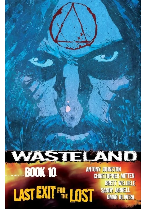 WASTELAND TP VOL 10 LAST EXIT FOR THE LOST