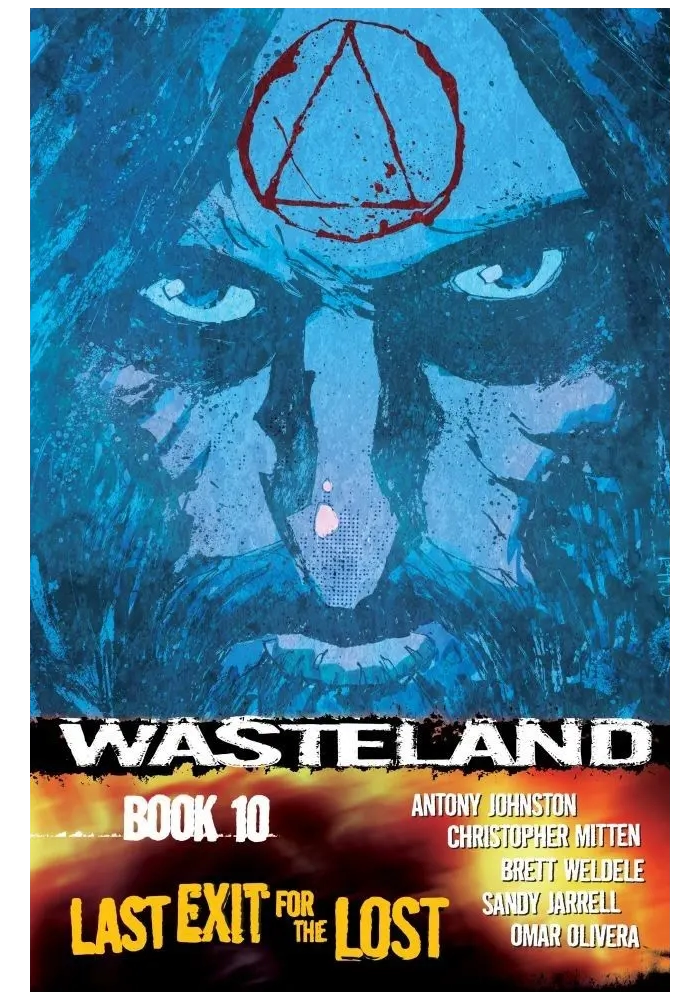 WASTELAND TP VOL 10 LAST EXIT FOR THE LOST