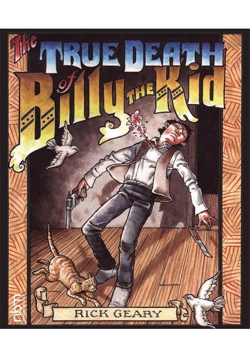 TRUE DEATH OF BILLY THE KID HC