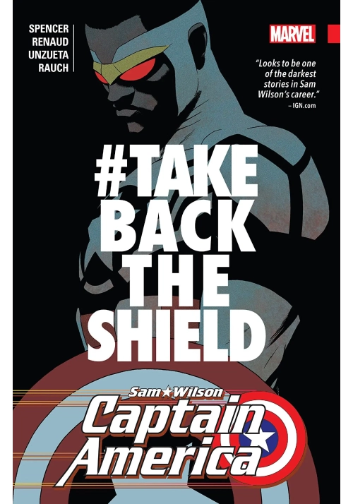 CAPTAIN AMERICA SAM WILSON TP VOL 04 #TAKEBACKTHESHIELD
