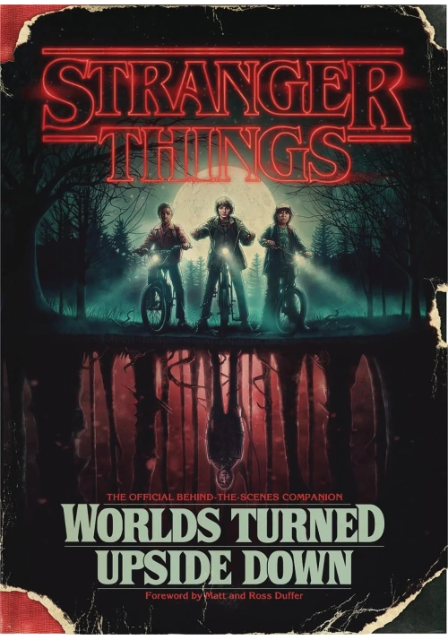 STRANGER THINGS WORLDS TURNED UPSIDE DOWN OFF COMPANION