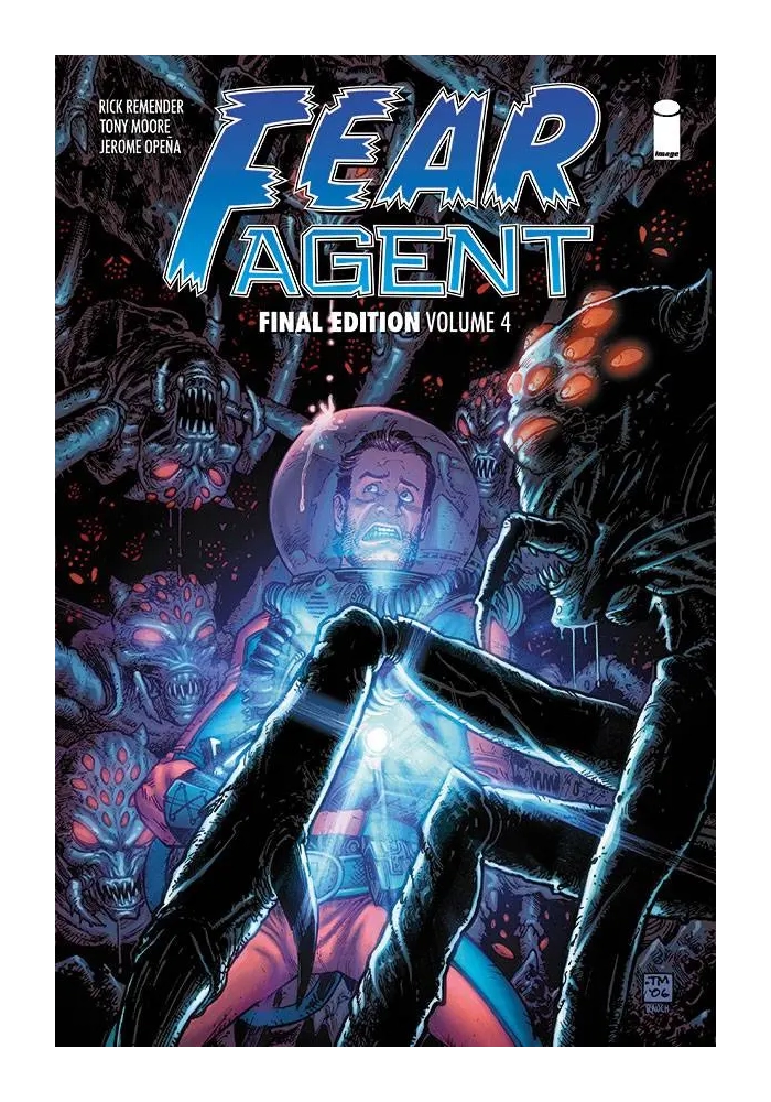 FEAR AGENT FINAL ED TP VOL 04 (MR)