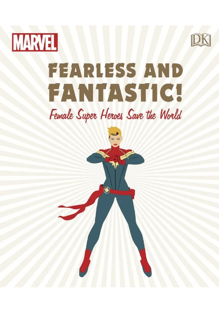 MARVEL FEARLESS & FANTASTIC FEMALE SUPER HEROES SAVE WORLD (