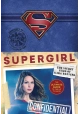 SUPERGIRL SECRET FILES OF KARA DANVERS ULTI GT TV SHOW HC (C