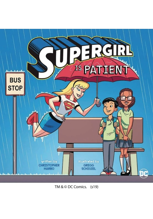 SUPERGIRL IS PATIENT YR PICTURE BOOK