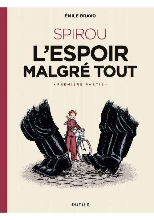 SPIROU L'ESPOIR MALGRE TOUT VOL 1