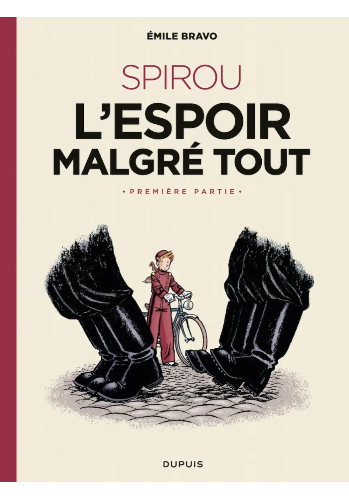 SPIROU L'ESPOIR MALGRE TOUT VOL 1