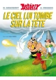 ASTERIX VOLUME 33 LE CIEL LUI TOMBE SUR LA TETE