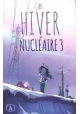 HIVER NUCLEAIRE VOLUME 3