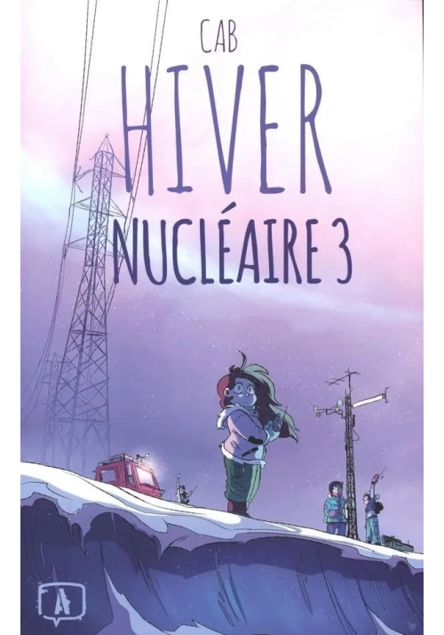 HIVER NUCLEAIRE VOLUME 3