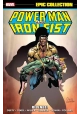 POWER MAN AND IRON FIST EPIC COLLECTION TP REVENGE