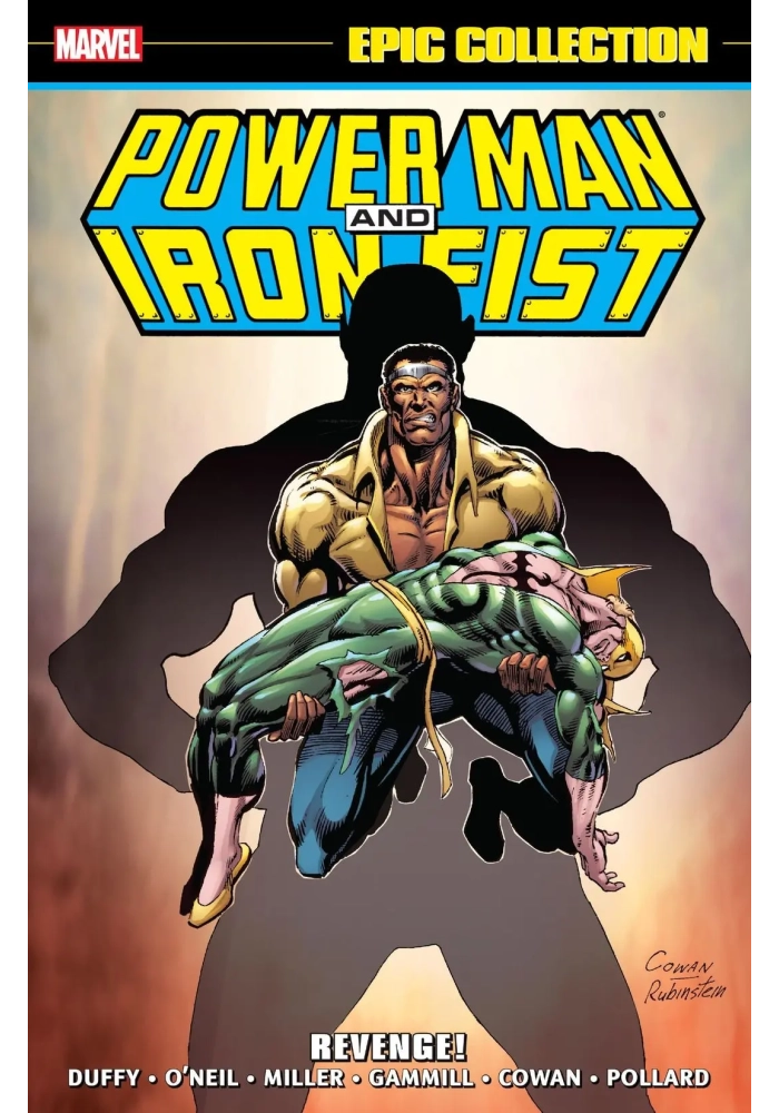 POWER MAN AND IRON FIST EPIC COLLECTION TP REVENGE