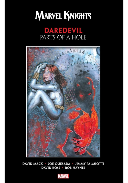 MARVEL KNIGHTS DAREDEVIL MACK & QUESADA TP PARTS OF A HOLE