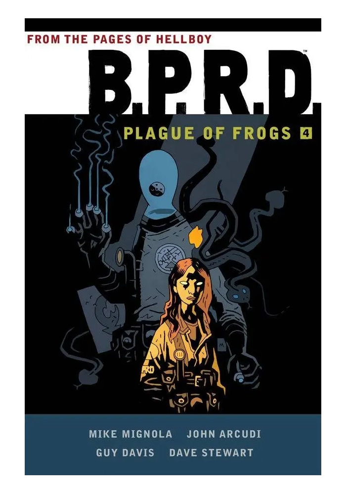 BPRD PLAGUE OF FROGS TP VOL 04