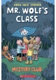 MR WOLFS CLASS HC GN VOL 02 MYSTERY CLUB